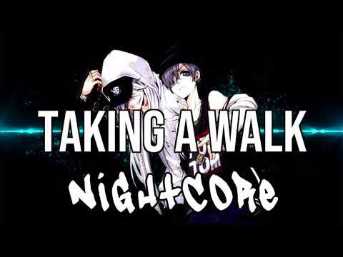 (NIGHTCORE) Taking A Walk - Trippie Redd