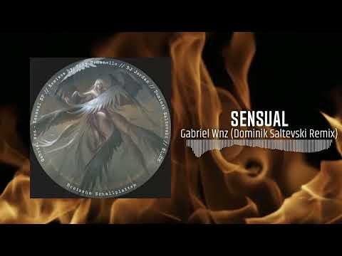 Gabriel Wnz - Sensual (Dominik Saltevski Remix)