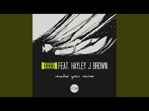 Make You Mine (Original Mix)
