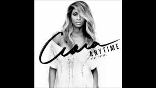 Ciara Ft Future - Anytime &quot;Download Link In The Description&quot;