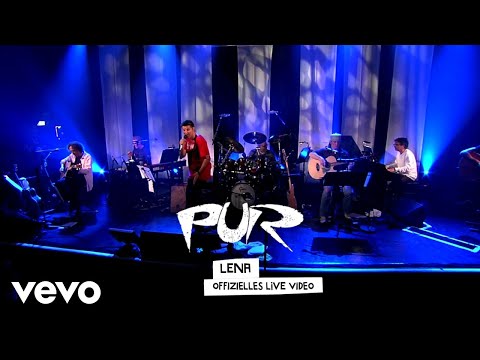 PUR - Lena (Live & Akustisch)