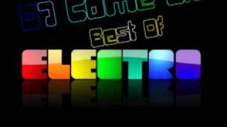 DJ Come On - Best Of Electro