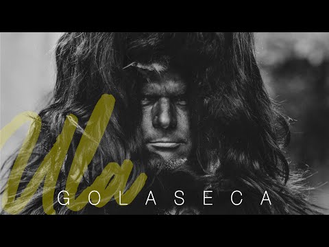 GOLASECA - ULA (Video Ufficiale)