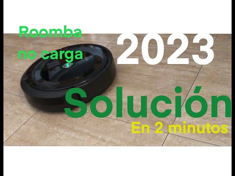 ¿Como solucionar el problema cuando la Roomba no carga?  Solución en menos de 2 minutos 2023