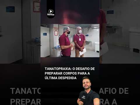 O INÍCIO DA PREPARAÇÃO DO CADÁVER PARA O VELÓRIO