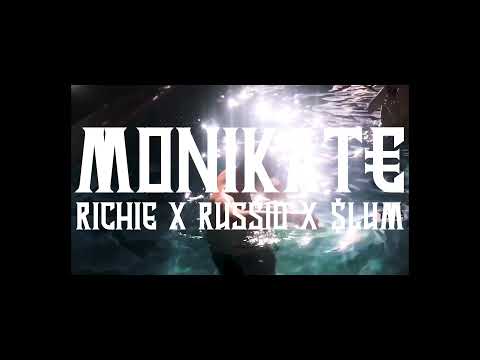 RICHIE X $LUM X RUSSIO - MONIKAT€ (VIDEO LYRICS)
