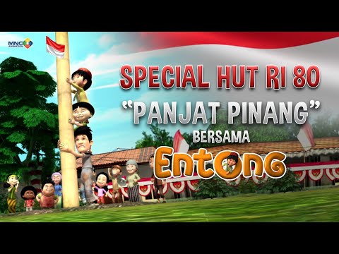 KESERUAN ANIMASI ENTONG - SPECIAL HUT RI KE 80