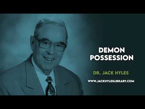 Audio Sermons - Demon Possession | Jack Hyles Preaching
