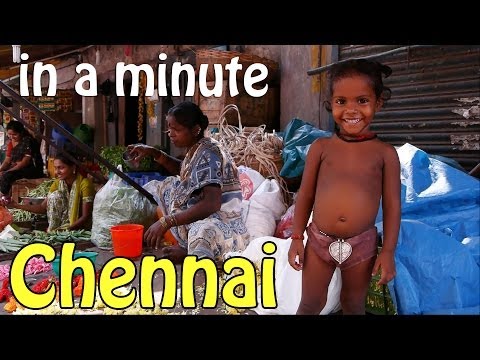 Chennai (Madras), India in a minute