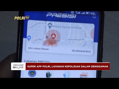PRESISI UPDATE : SUPER APP POLRI LAYANAN KEPOLISIAN DALAM GENGGAMAN 16/10/2024 16.00