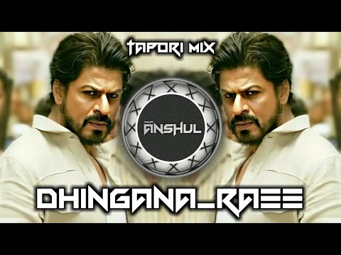 Dhingana_Raees (Tapori mix) DJ ANSHUL OFFICIAL #trending