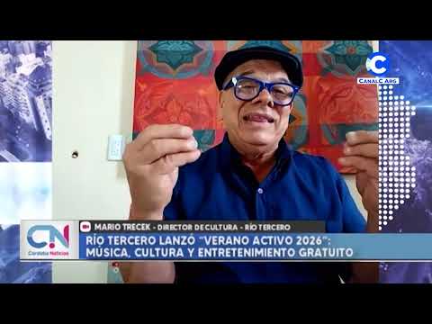 Río Tercero lanzó "Verano Activo 2026": Música, cultura y entretenimiento gratuito