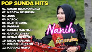 Download lagu POP SUNDA FULL ALBUM NANIH GASENTRA 'SASAK RAJAMANDALA, KABAYA BEUREUM' | KUMPULAN POP SUNDA TERBAIK mp3