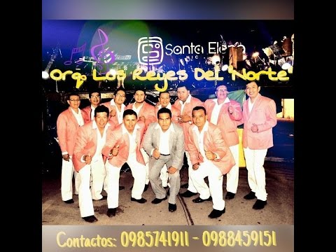 MIX ORQUESTA LOS REYES DEL NORTE  - EDUARAMIREZ