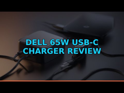 Dell 65W USB-C Charger Review