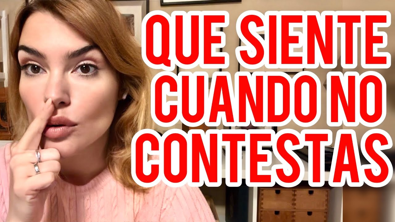 QUE SIENTE AL VER QUE NO CONTESTAS SU TANTEO