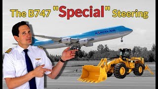 BODY GEAR STEERING on the Boeing 747 / Explained by CAPTAIN JOE