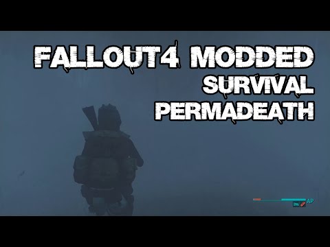 Fallout 4 Modded - Survival - PermaDeath (Part 12)