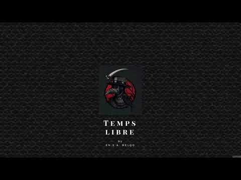 EN.X feat. MELQO - Temps Libre
