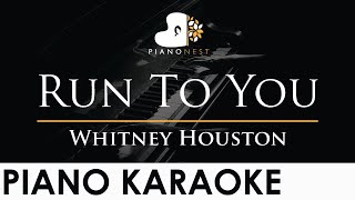 Whitney Houston - Run To You - Piano Karaoke Instrumental Cover with Lyrics