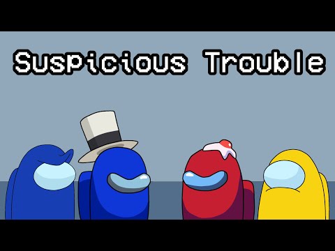 Suspicious Trouble (HalaCG X OR3O)(Mashup)