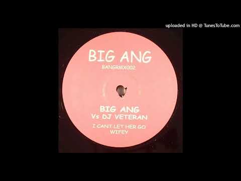 Big Ang vs DJ Veteran - Wifey