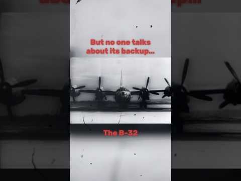 The B-29’s backup… | B-32 edit for @aydenstevenson5524