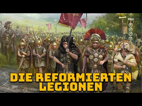 Die Große Reformation der Römischen Legionen - Marianische Reformen