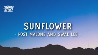 Post Malone - Sunflower (Lyrics Video ) ft. Swae Lee