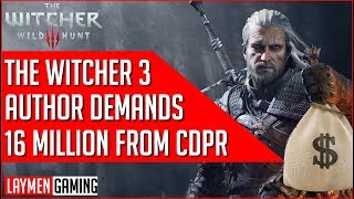 Author Of The Witcher Demands CD Projekt Red To Pay Him 16 Million
