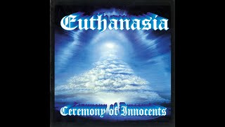 Video EUTHANASIA - Ceremony Of Innocents (Full album)