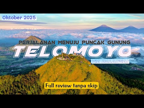 A BEAUTIFUL JOURNEY UP MOUNT TELOMOYO VIA DALANGAN - UPDATE OCTOBER 2025