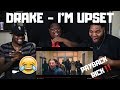 Drake - I'm Upset (Official Music Video) | REACTION Drake - I'm Upset (Official Music Video) | REACTION