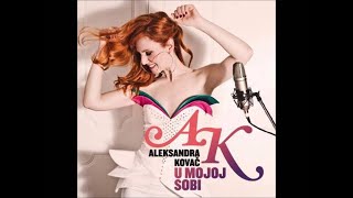 ALEKSANDRA KOVAC -NEDOSTAJES MI (AUDIO 2009)
