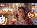 Aladdin - Ep 93 - Full Episode - 24th December, 2018