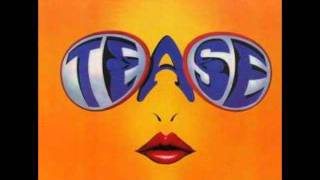 Tease I Found in You