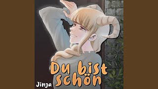 Du Bist Schön