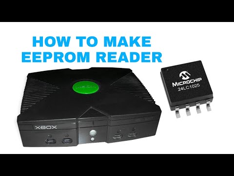 How to make a XBOX EEPROM writer/ reader