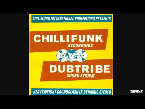 Dubtribe Sound System – Chillifunk Recordings V Dubtribe Sound System (2001)