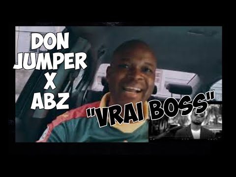 MisterJaay : Don Jumper feat. ABZ N. ~ #Vrai Boss Reaction | Kamer237