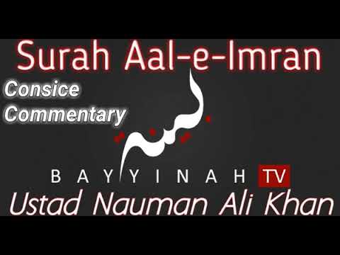 14. Surah Aal-e-Imran Aayat 69 - 76 | Ustad Nauman Ali Khan | Concise Commentary