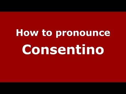 How to pronounce Consentino (Italian/Italy) - PronounceNames.com