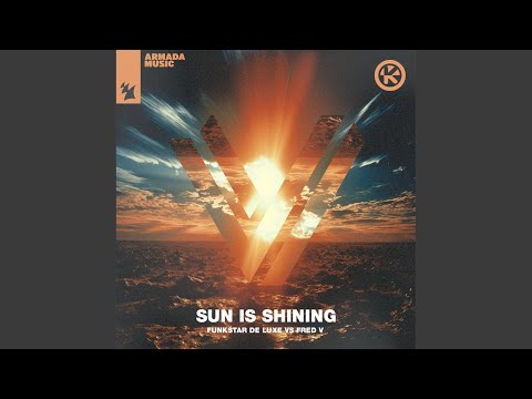 Sun Is Shining (Extended Mix)