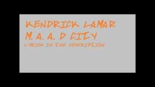 Kendrick Lamar - m.A.A.d City (ft. MC Eiht)(Good Kid m.A.A.d City) (with lyrics)