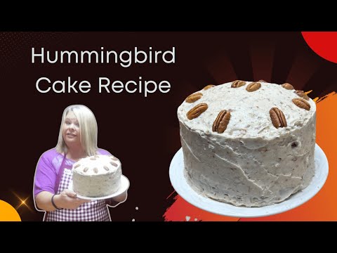 Old Fashioned Hummingbird Cake Recipe: A Southern Treat