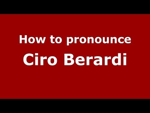 How to pronounce Ciro Berardi (Italian/Italy)  - PronounceNames.com