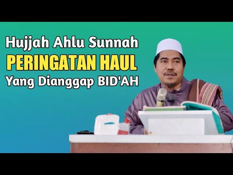 Hukum Haul Orang Yang Sudah Meninggal & Pengertian Haul dalam Islam | KH Fakhruddin Al Bantani