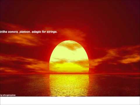 Trilha Sonora, Platoon, Adagio For Strings.