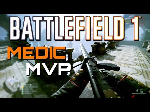 Battlefield 1: MVP with the NEW Medic Gun! (PS4 PRO Multiplayer Gameplay)