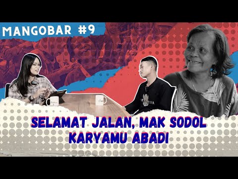 MANGOBAR #9 - In Memoriam Mak Sodol Pemeran Utama Neyeng TV